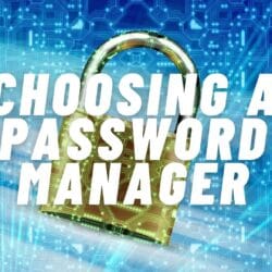 Choosing a Password Manager for Your Church: UPDATED